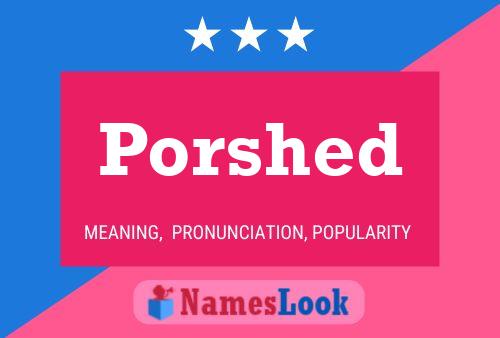 Porshed Name Poster