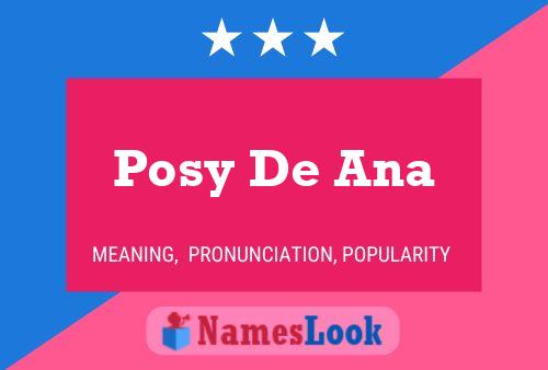 Posy De Ana Name Poster