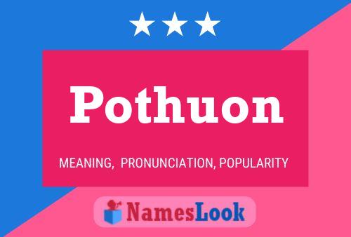 Pothuon Name Poster