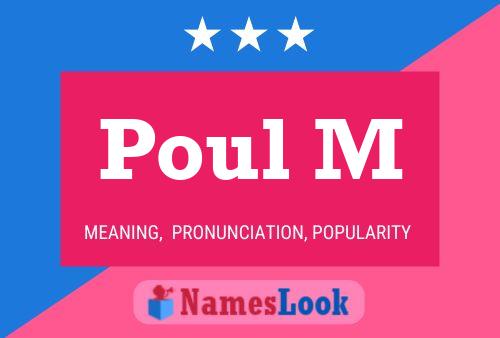 Poul M Name Poster