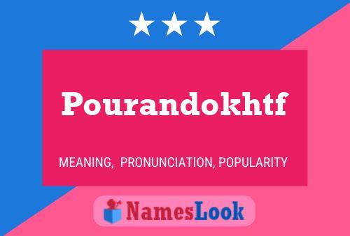 Pourandokhtf Name Poster