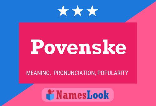 Povenske Name Poster