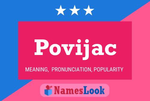 Povijac Name Poster