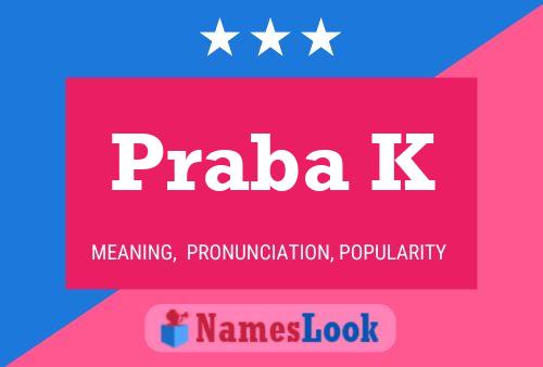 Praba K Name Poster