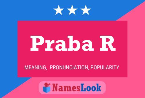 Praba R Name Poster