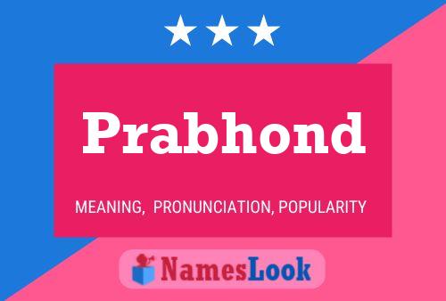 Prabhond Name Poster