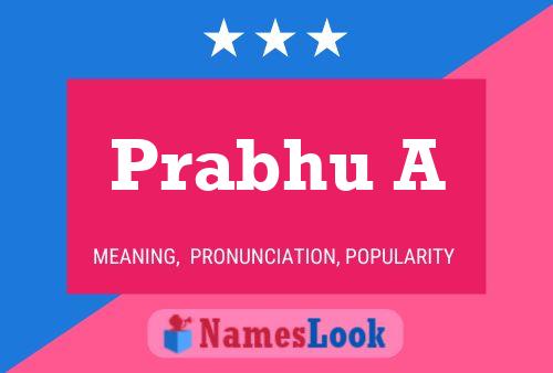 Prabhu A Name Poster