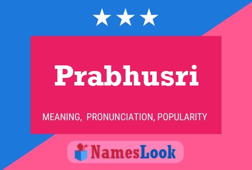 Prabhusri Name Poster