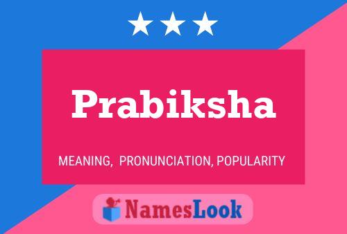 Prabiksha Name Poster