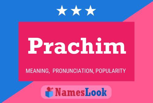 Prachim Name Poster