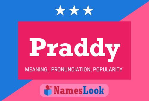 Praddy Name Poster