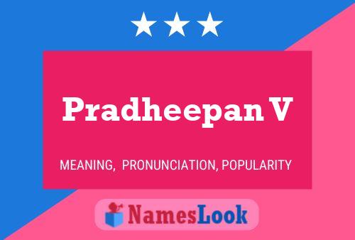 Pradheepan V Name Poster