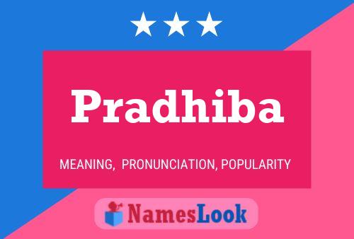 Pradhiba Name Poster