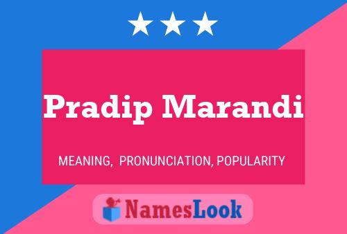 Pradip Marandi Name Poster