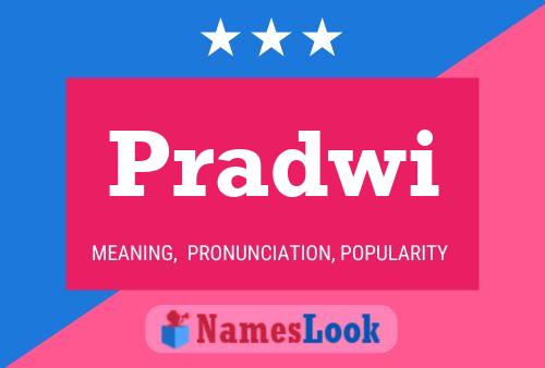 Pradwi Name Poster