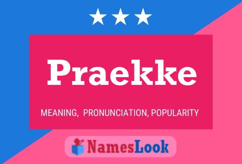 Praekke Name Poster