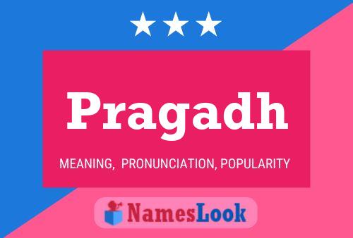 Pragadh Name Poster