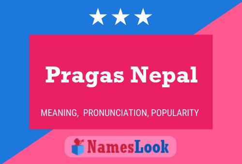 Pragas Nepal Name Poster