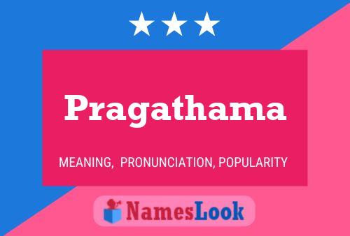 Pragathama Name Poster