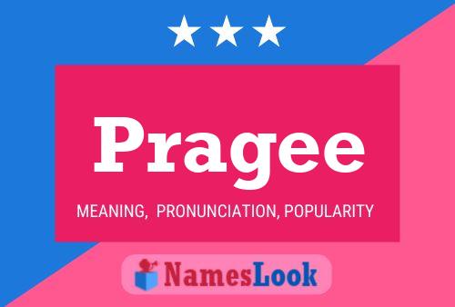 Pragee Name Poster