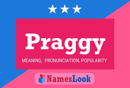 Praggy Name Poster