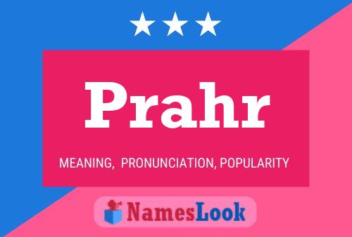 Prahr Name Poster