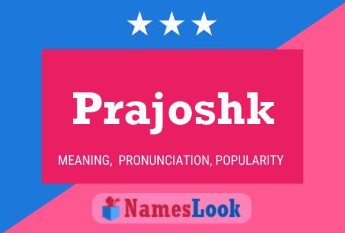 Prajoshk Name Poster