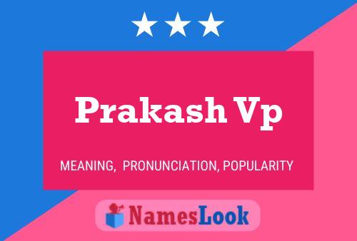 Prakash Vp Name Poster