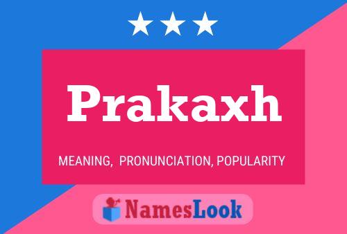 Prakaxh Name Poster