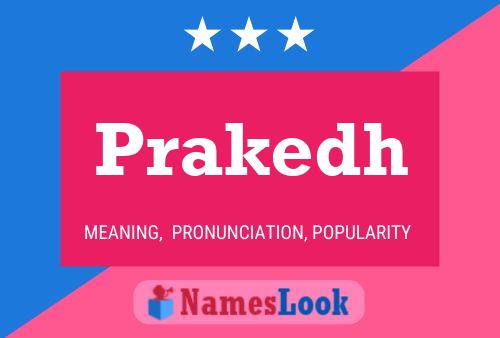 Prakedh Name Poster