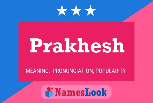 Prakhesh Name Poster