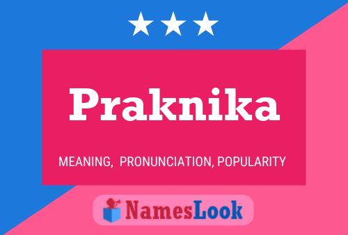 Praknika Name Poster