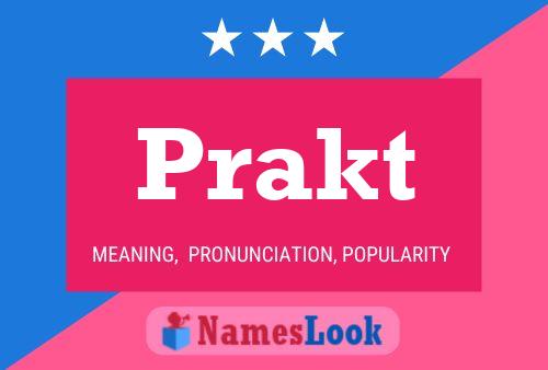 Prakt Name Poster