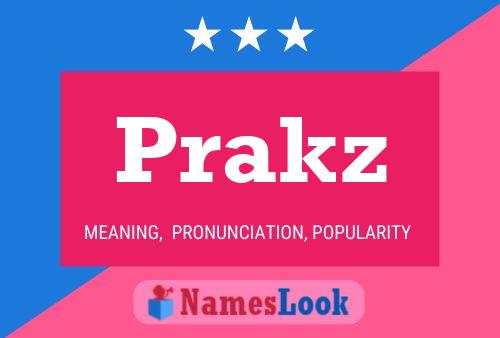 Prakz Name Poster