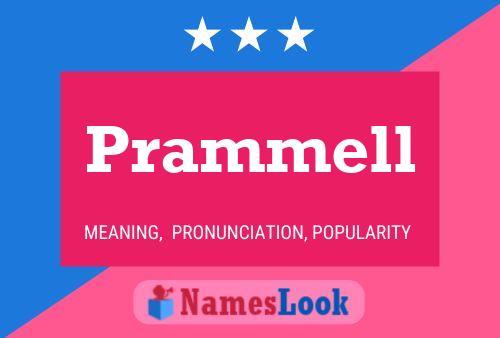 Prammell Name Poster