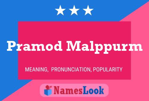 Pramod Malppurm Name Poster