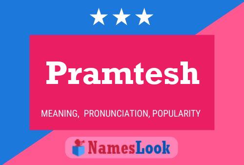 Pramtesh Name Poster