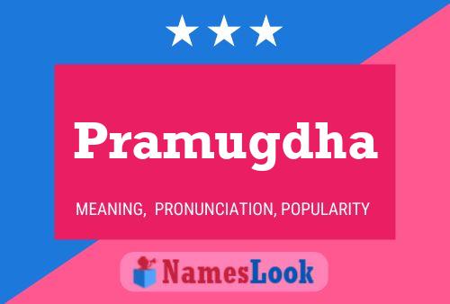 Pramugdha Name Poster