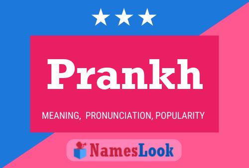 Prankh Name Poster