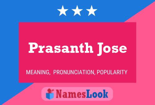 Prasanth Jose Name Poster