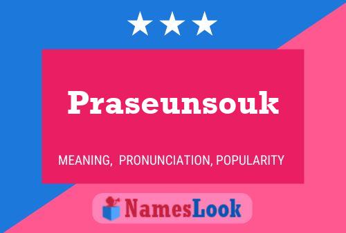 Praseunsouk Name Poster