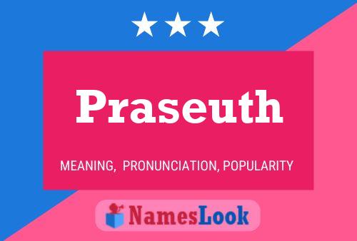 Praseuth Name Poster