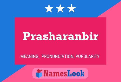 Prasharanbir Name Poster