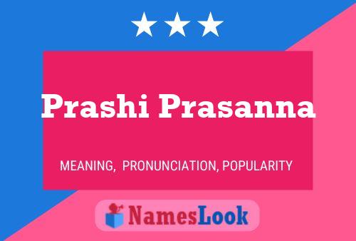 Prashi Prasanna Name Poster