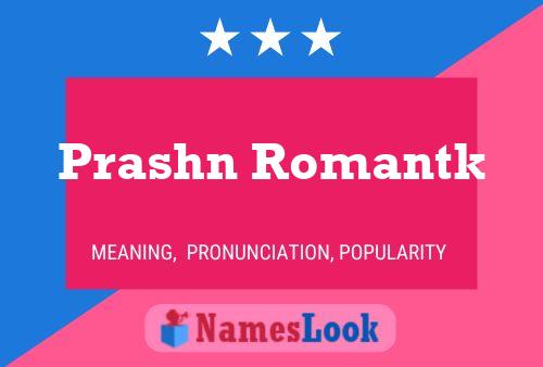 Prashn Romantk Name Poster