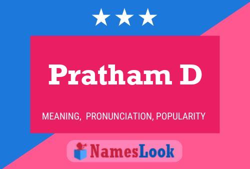 Pratham D Name Poster