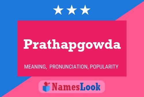 Prathapgowda Name Poster