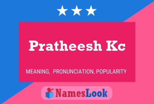 Pratheesh Kc Name Poster