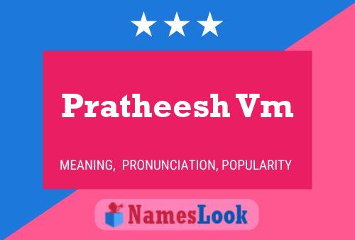 Pratheesh Vm Name Poster