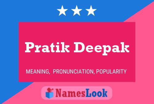 Pratik Deepak Name Poster